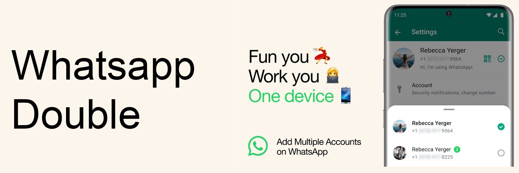 Two accounts whatsapp