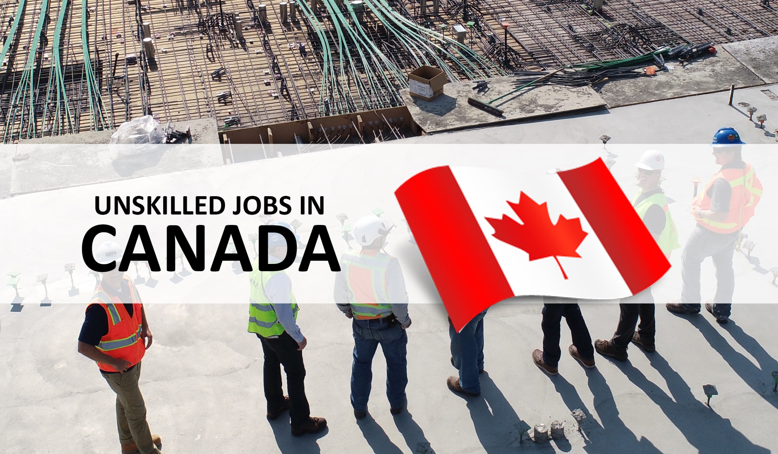 Unskilled Jobs in Calgary, Canada for Foreigners in 2024